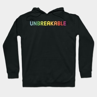 Unbreakable Hoodie